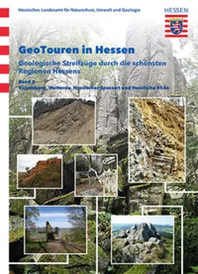 Schraft |  GeoTouren in Hessen : Geologische Streifzüge durch die schönsten Regionen Hessens | Buch |  Sack Fachmedien