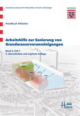  Handbuch Altlasten / Teil 7: Arbeitshilfe zur Sanierung von Grundwasservereinigungen | Buch |  Sack Fachmedien