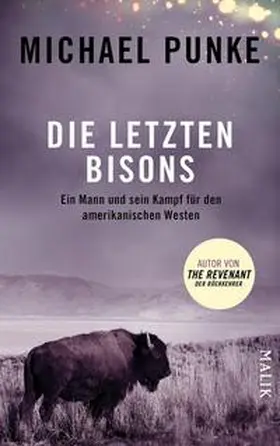 Punke |  Die letzten Bisons | Buch |  Sack Fachmedien