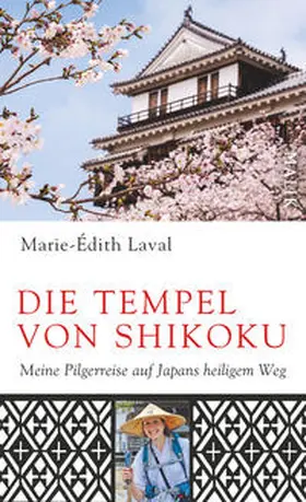 Laval |  Die Tempel von Shikoku | Buch |  Sack Fachmedien