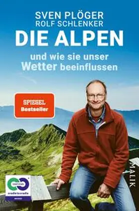 Plöger / Schlenker |  Die Alpen und wie sie unser Wetter beeinflussen | Buch |  Sack Fachmedien