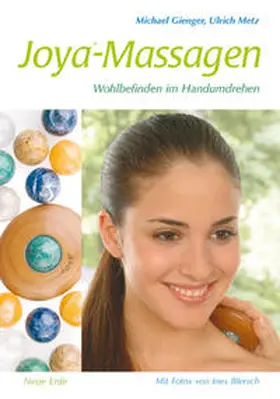 Gienger / Metz |  Joya-Massagen | Buch |  Sack Fachmedien