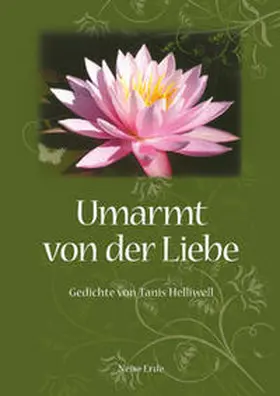 Helliwell |  Umarmt von der Liebe | Buch |  Sack Fachmedien