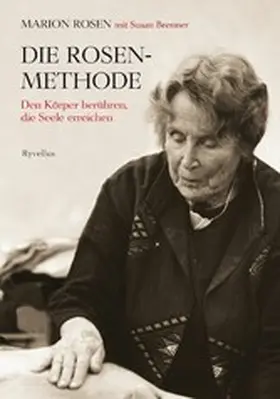 Rosen / Brenner |  Die Rosen-Methode | eBook | Sack Fachmedien