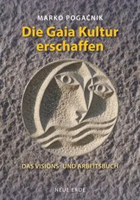 Pogacnik |  Die Gaiakultur erschaffen | eBook | Sack Fachmedien