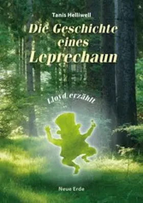 Helliwell |  Die Geschichte eines Leprechaun | eBook | Sack Fachmedien