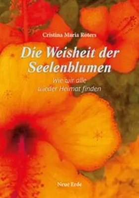 Roters |  Die Weisheit der Seelenblumen | eBook | Sack Fachmedien