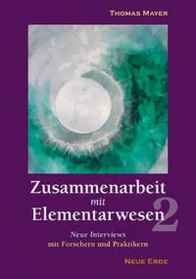 Mayer | Zusammenarbeit mit Elementarwesen 2 | Buch | 978-3-89060-604-0 | sack.de