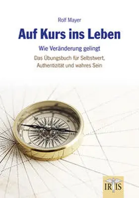 Mayer |  Auf Kurs ins Leben | Buch |  Sack Fachmedien