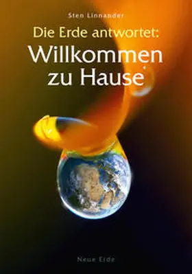 Linnander | Die Erde antwortet: Willkommen zu Hause | Buch | 978-3-89060-711-5 | www.sack.de