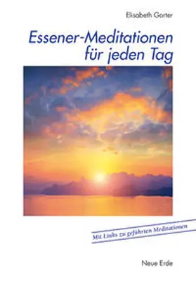 Gorter / Schweitzer |  Essener-Meditationen für jeden Tag | Buch |  Sack Fachmedien
