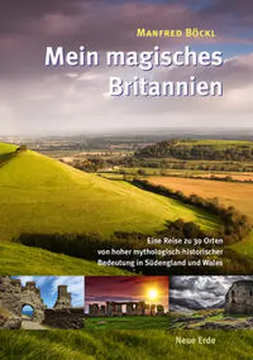 Böckl |  Mein magisches Britannien | Buch |  Sack Fachmedien