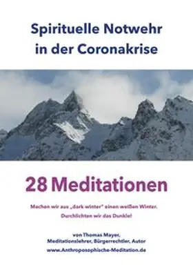 Mayer | Spirituelle Notwehr in der Coronakrise | Buch | 978-3-89060-804-4 | www.sack.de