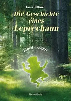 Helliwell |  Die Geschichte eines Leprechaun | Buch |  Sack Fachmedien