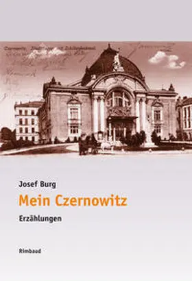 Burg |  Mein Czernowitz | Buch |  Sack Fachmedien