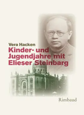 Hacken |  Kinder- und Jugendjahre mit Elieser Steinbarg | Buch |  Sack Fachmedien