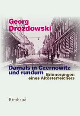 Drozdowski |  Damals in Czernowitz und rundum | Buch |  Sack Fachmedien
