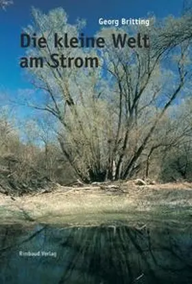Britting |  Die kleine Welt am Strom | Buch |  Sack Fachmedien
