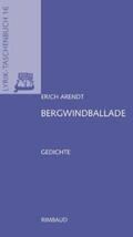 Arendt / Wolf |  Sämtliche Gedichte / Bergwindballade | Buch |  Sack Fachmedien