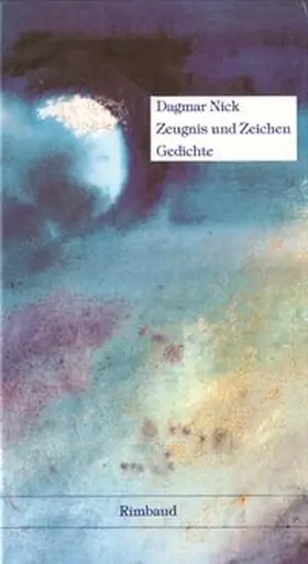 Nick |  Zeugnis und Zeichen | Buch |  Sack Fachmedien