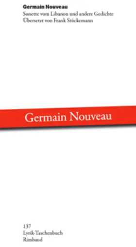 Germain / Nouveau |  Sonette vom Libanon und andere Gedichte | Buch |  Sack Fachmedien