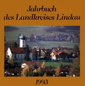 Kurz / Dobras |  Jahrbuch des Landkreises Lindau / Jahrbuch des Landkreises Lindau | Buch |  Sack Fachmedien
