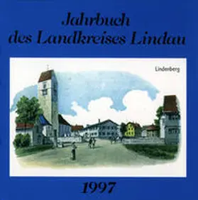 Kurz / Dobras |  Jahrbuch des Landkreises Lindau / Jahrbuch des Landkreises Lindau | Buch |  Sack Fachmedien