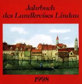 Kurz / Dobras |  Jahrbuch des Landkreises Lindau / Jahrbuch des Landkreises Lindau | Buch |  Sack Fachmedien