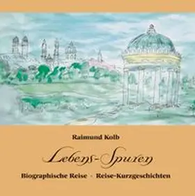 Kolb |  Lebens-Spuren | Buch |  Sack Fachmedien