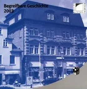 Schötz |  Begreifbare Geschichte 2003 | Buch |  Sack Fachmedien