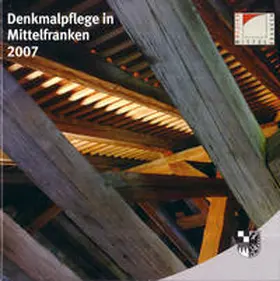Kluxen / Hecht |  Denkmalpflege in Mittelfranken 2007 | Buch |  Sack Fachmedien