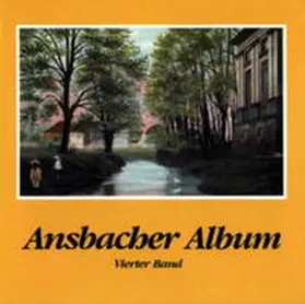 Schötz |  Ansbacher Album / Ansbacher Album | Buch |  Sack Fachmedien