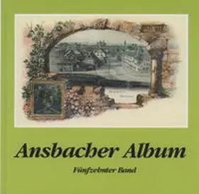 Schötz |  Ansbacher Album / Ansbacher Album | Buch |  Sack Fachmedien