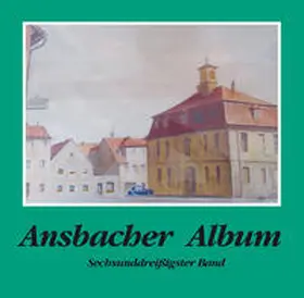 Schötz |  Ansbacher Album | Buch |  Sack Fachmedien