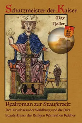 Haller |  Schatzmeister der Kaiser | Buch |  Sack Fachmedien