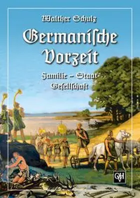 Schulz |  Germanische Vorzeit | Buch |  Sack Fachmedien