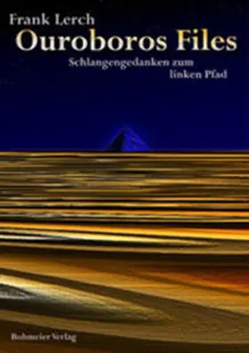 Lerch |  Ouroboros-Files | Buch |  Sack Fachmedien