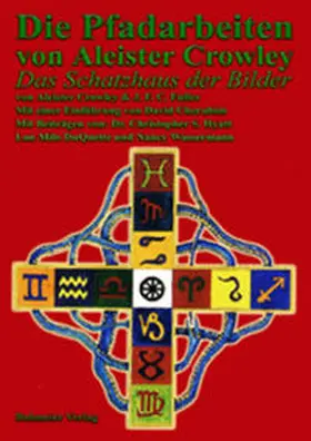 Crowley / Fuller / Mons |  Die Pfadarbeiten von Aleister Crowley | Buch |  Sack Fachmedien
