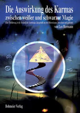 Hermann |  Die Auswirkung des Karmas zwischen weißer und schwarzer Magie | Buch |  Sack Fachmedien