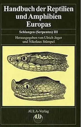 Joger / Böhme |  Handbuch der Reptilien und Amphibien Europas | Buch |  Sack Fachmedien
