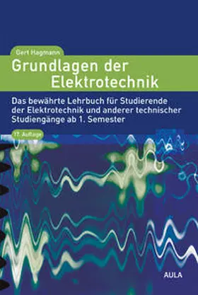 Hagmann |  Grundlagen der Elektrotechnik | Buch |  Sack Fachmedien