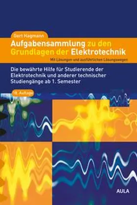 Hagmann |  Aufgabensammlung zu den Grundlagen der Elektrotechnik | Buch |  Sack Fachmedien