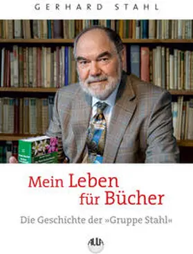 Stahl |  Mein Leben für Bücher | Buch |  Sack Fachmedien