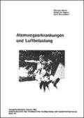 Beier / Wagner / Katzschner |  Atemwegserkrankungen und Luftbelastung | Buch |  Sack Fachmedien
