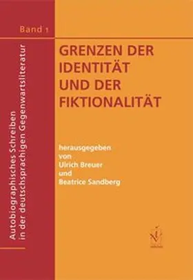 Breuer / Sandberg |  Grenzen der Identität und der Fiktionalität | Buch |  Sack Fachmedien