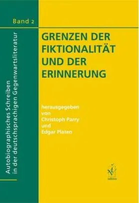 Parry / Platen |  Grenzen der Fiktionalität und der Erinnerung | Buch |  Sack Fachmedien