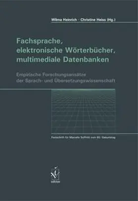 Heinrich / Heiß |  Fachsprache, elektronische Wörterbücher, multimediale Datenbanken | Buch |  Sack Fachmedien