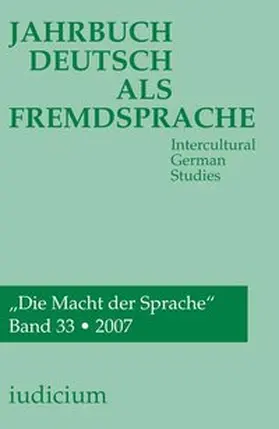 Bogner / Ehlich / Eichinger |  Jahrbuch Deutsch als Fremdsprache. Intercultural German Studies / Jahrbuch Deutsch als Fremdsprache | Buch |  Sack Fachmedien