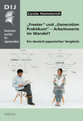Hommerich |  "Freeter" und "Generation Praktikum"  Arbeitswerte im Wandel? | Buch |  Sack Fachmedien
