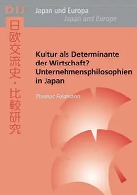 Feldmann |  Kultur als Determinante der Wirtschaft? | Buch |  Sack Fachmedien